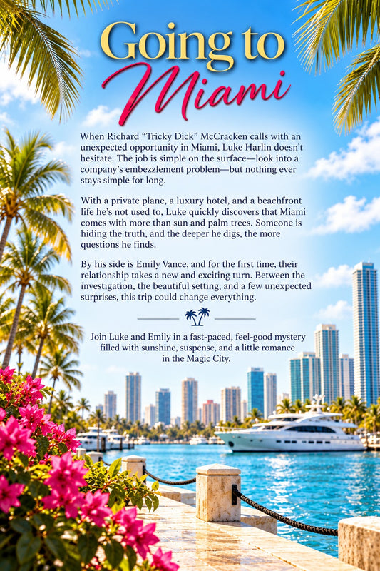 Going to Miami – The Adventures of Luke Harlin – Book 4